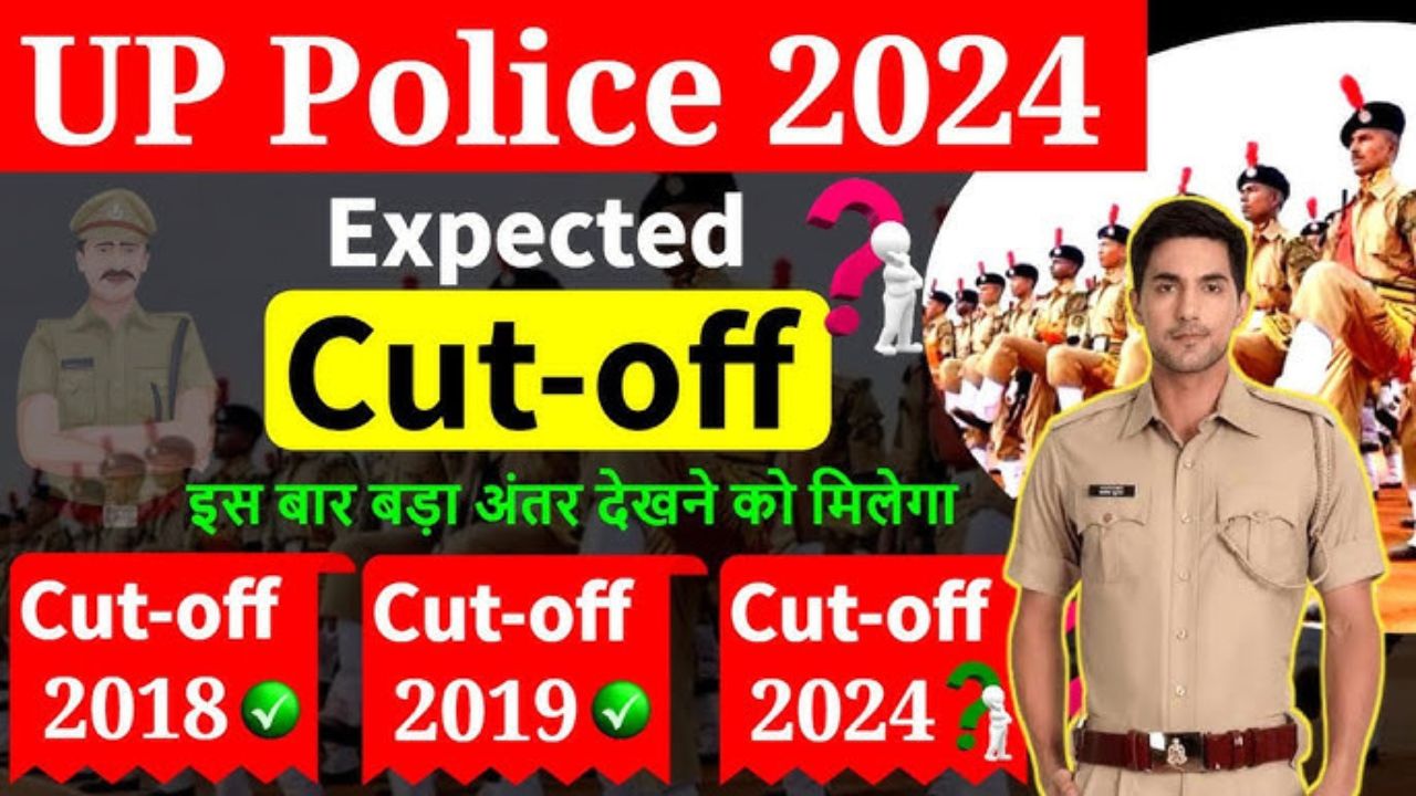 UP Police Constable CUT Off Date 2024